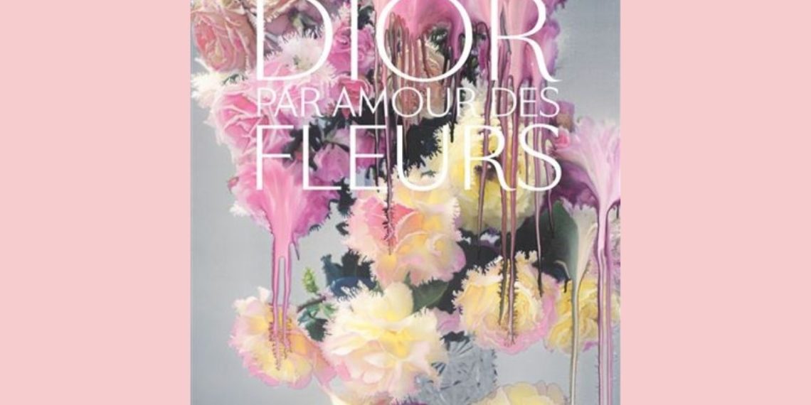 Dior par amour des fleurs Flammarion